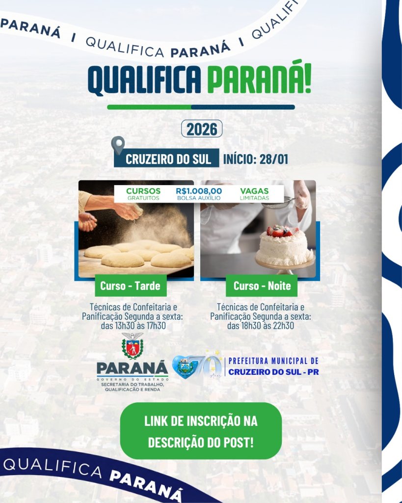 🍰✨ QUALIFICA PARANÁ 2026 – CRUZEIRO DO SUL ✨🍞